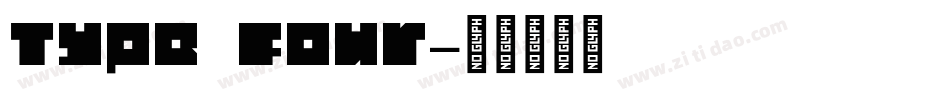 Type Four字体转换
